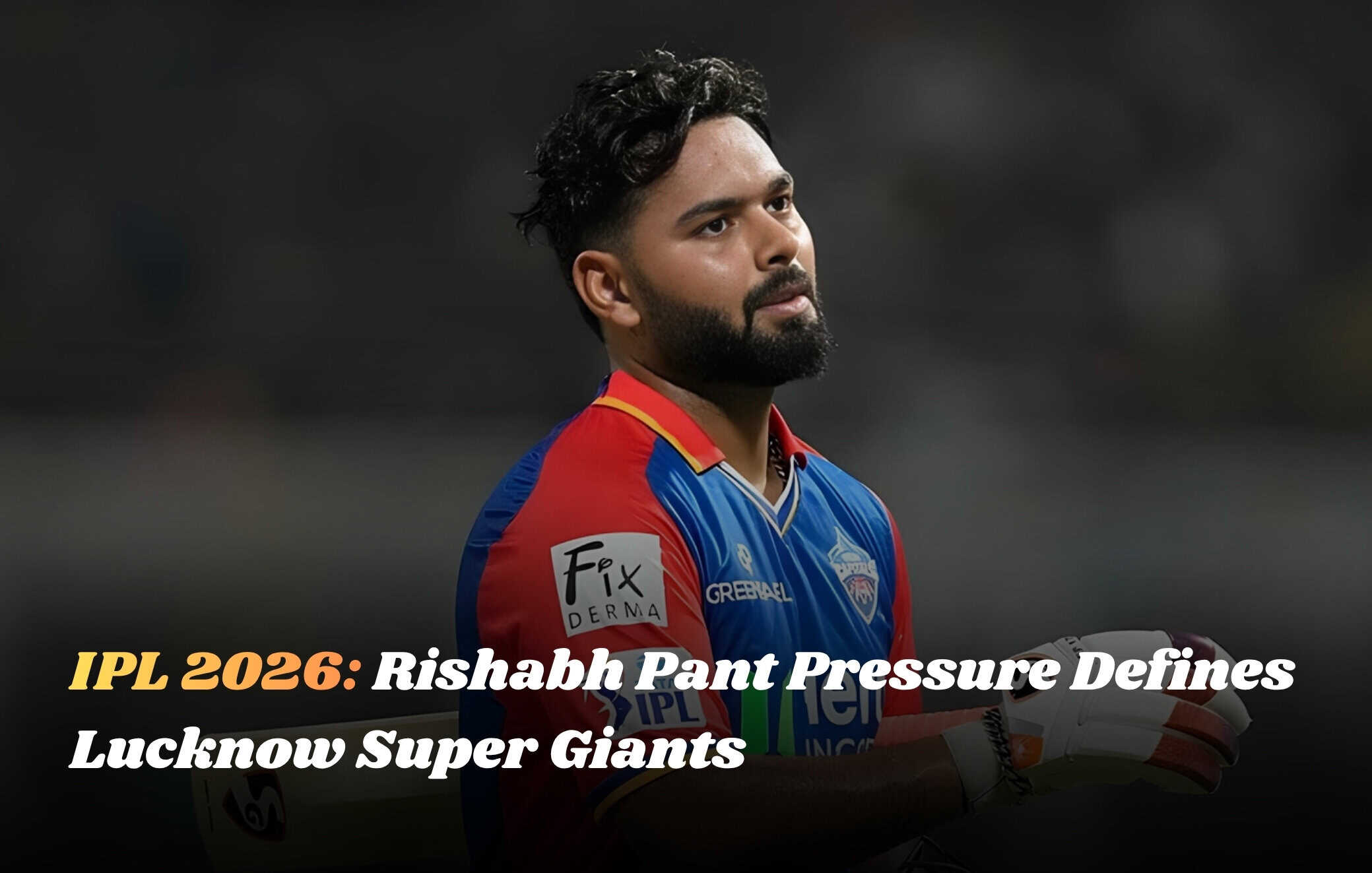 Lucknow Super Giants