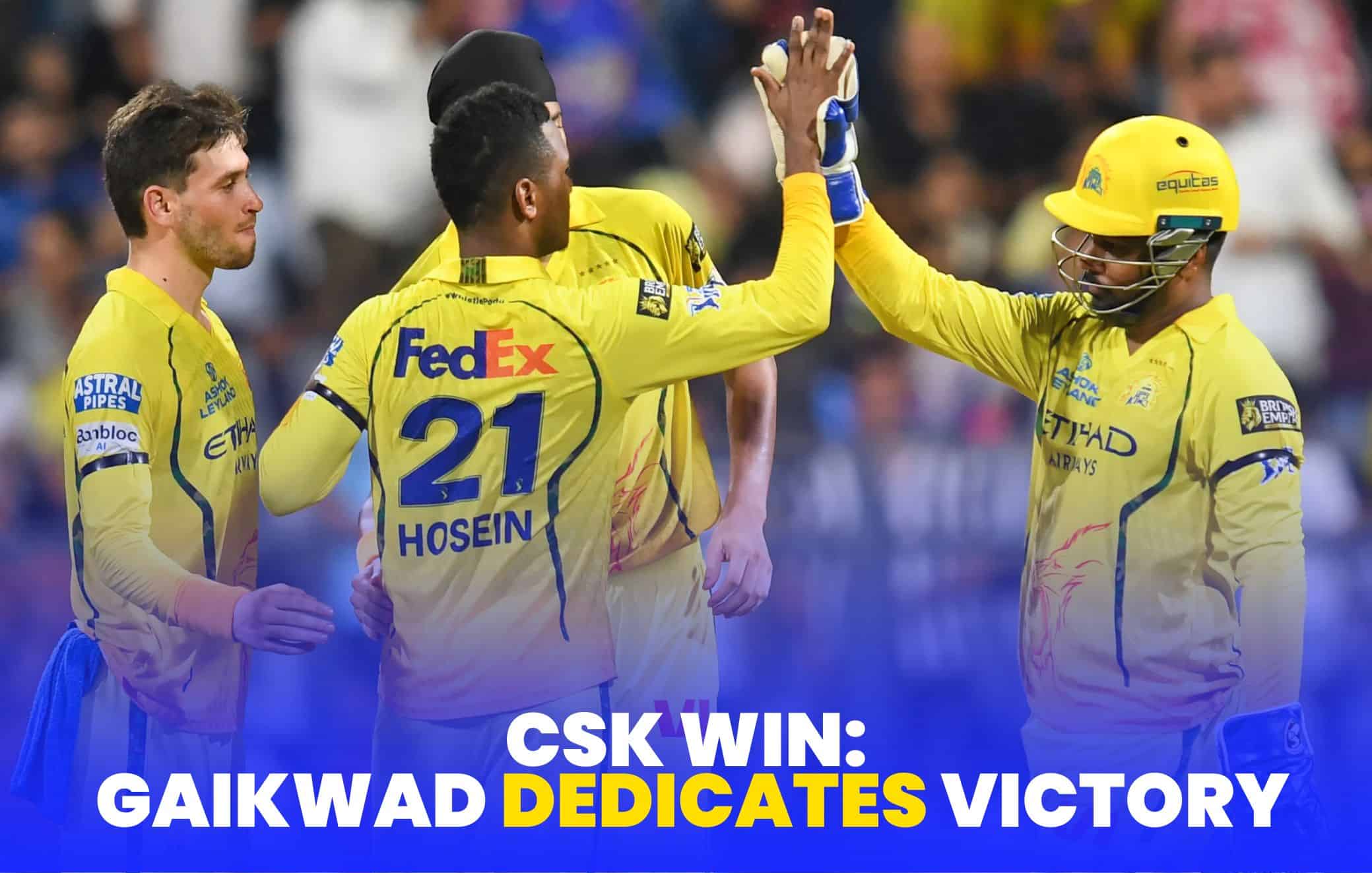 CSK Win