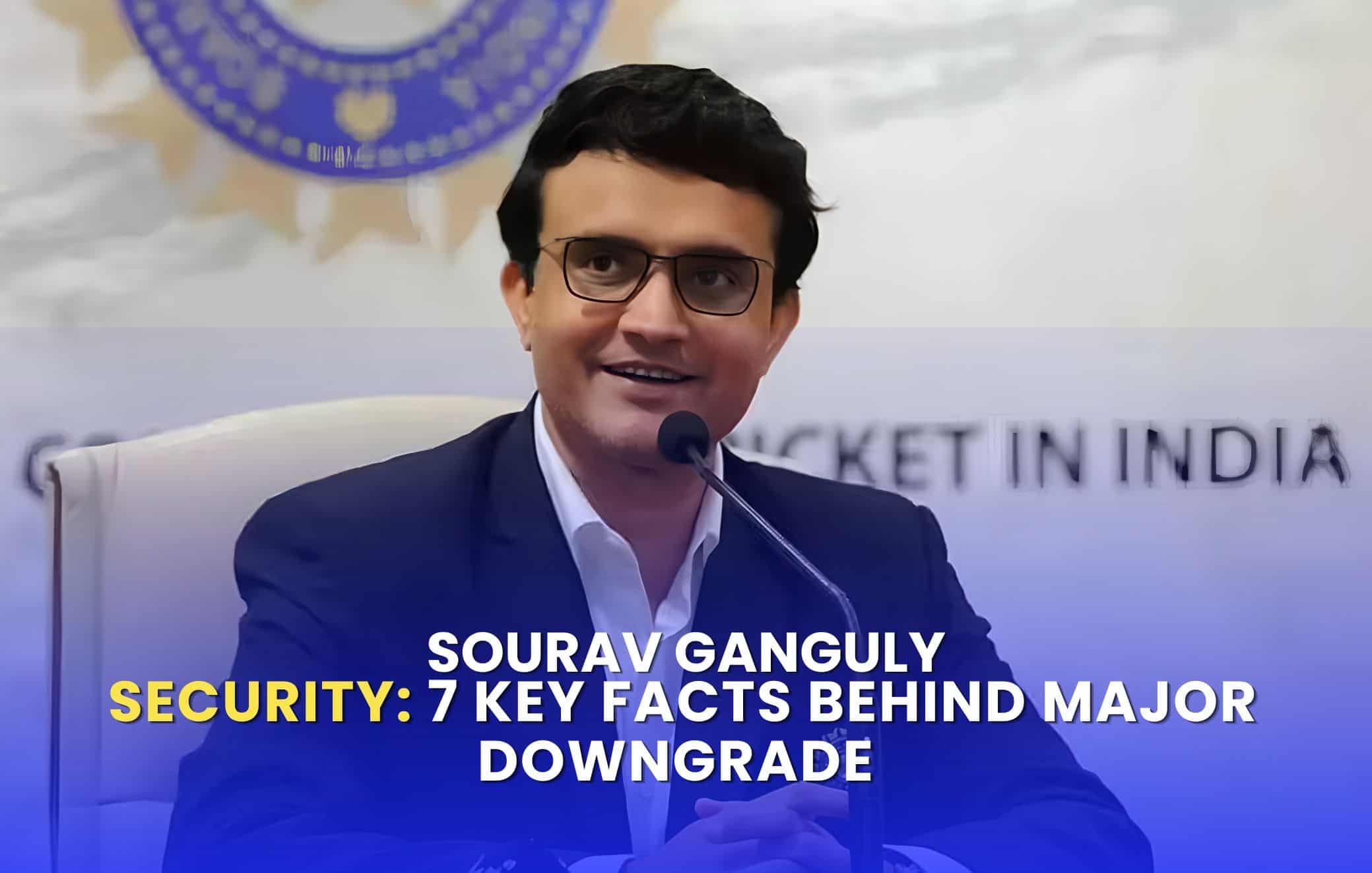 Sourav Ganguly security